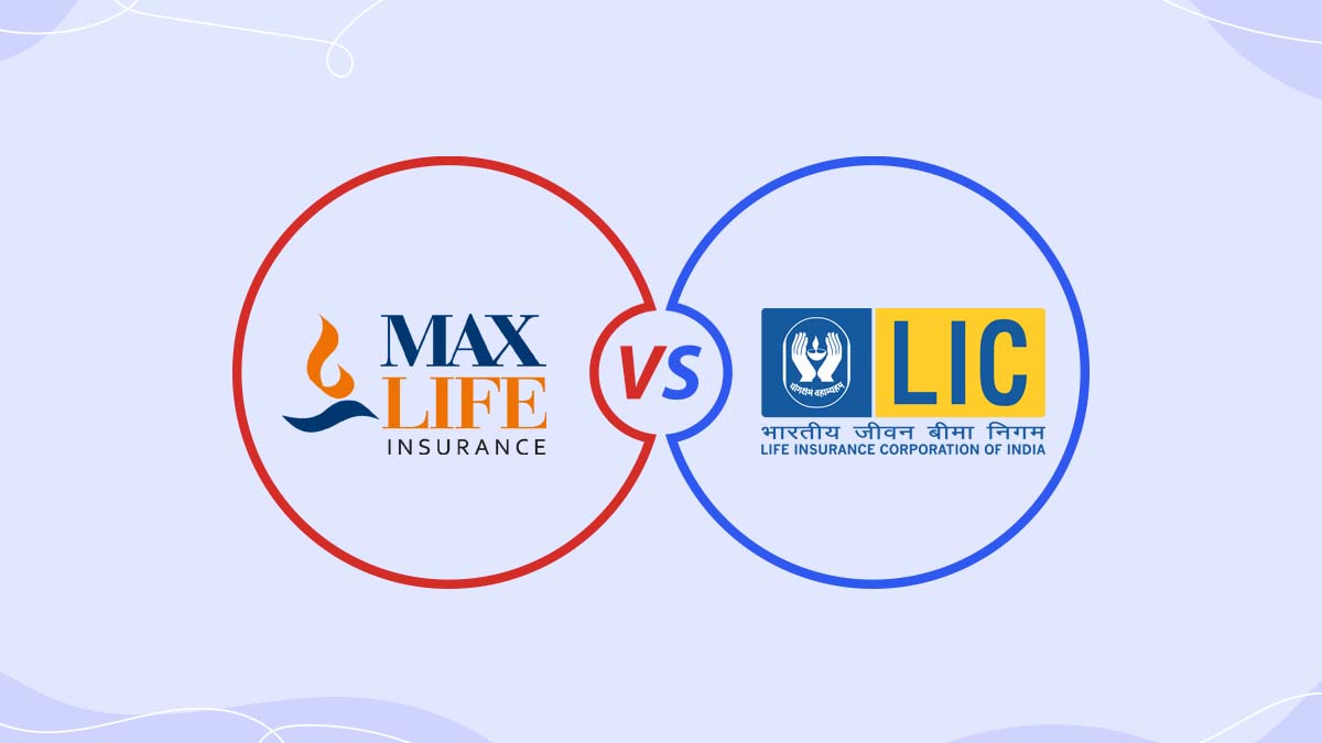 Image of Max Vs LIC Life Insurance Comparison {Y}