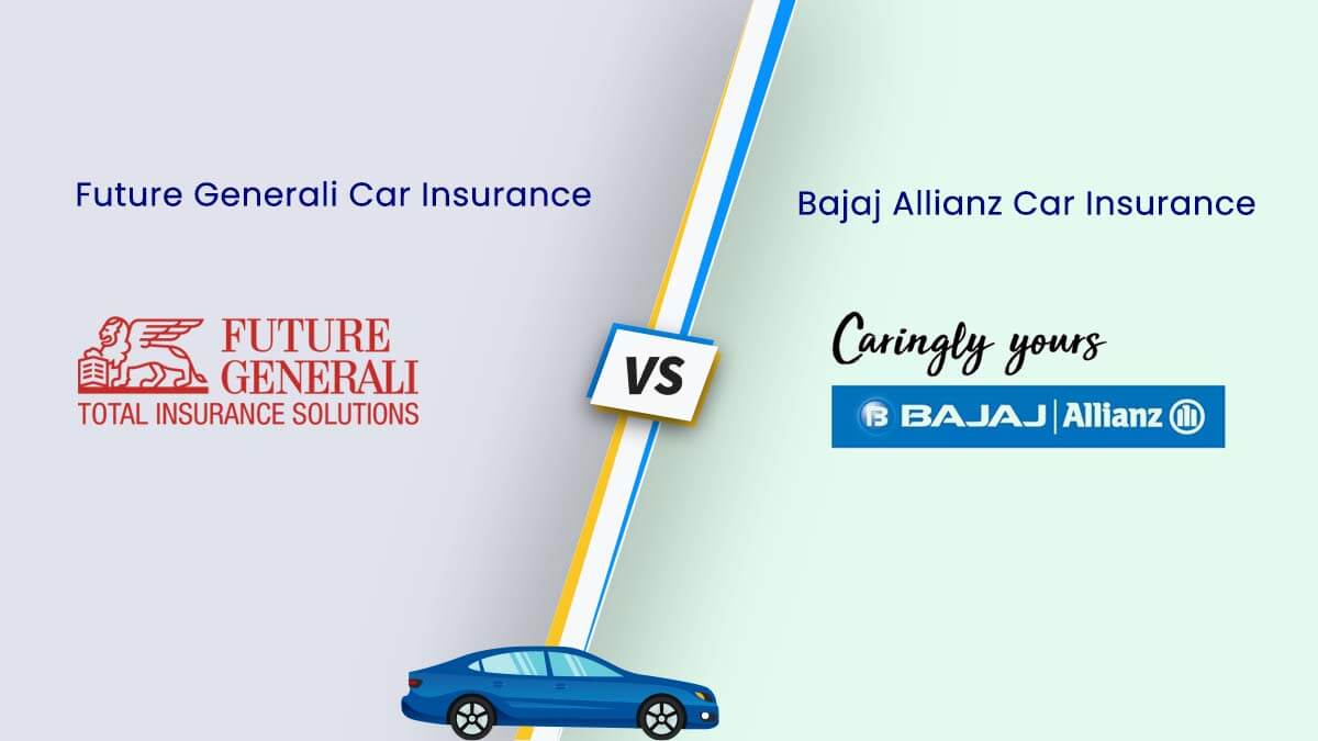 Image of Future Generali Vs Bajaj Allianz Car Insurance Comparison {Y}