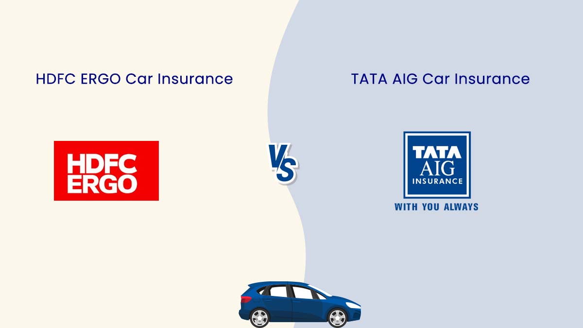 Image of HDFC ERGO Vs TATA AIG Car Insurance Comparison {Y}