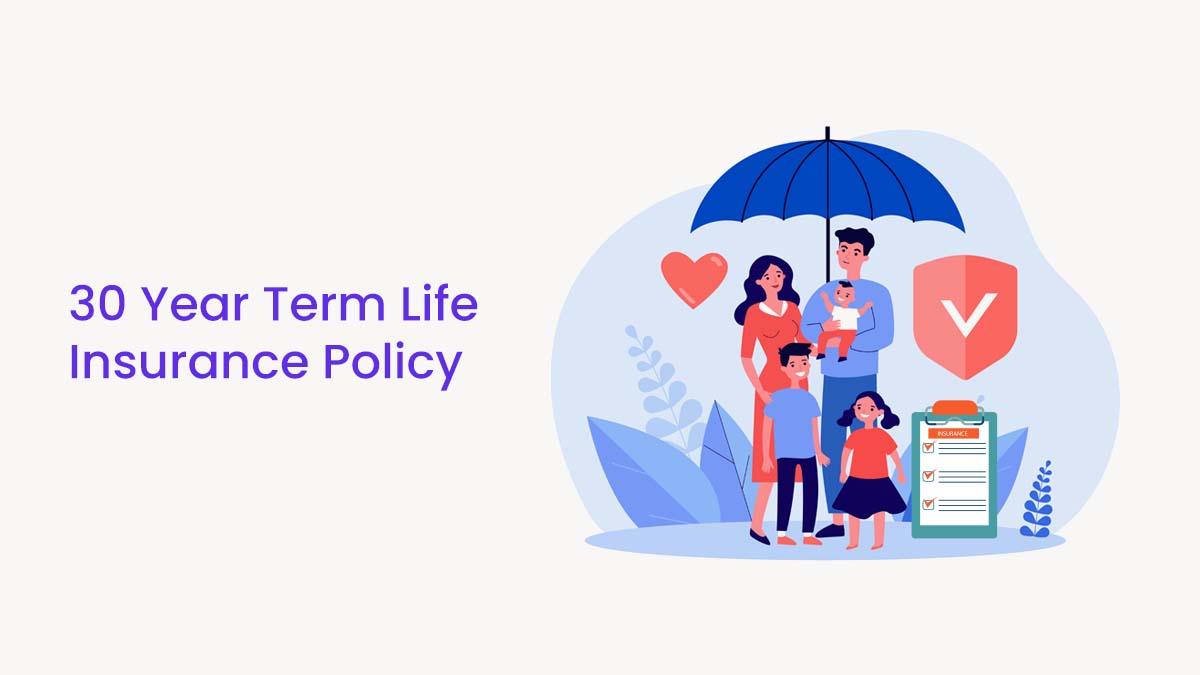 Image of Best 30-year Term Life Insurance Policy in India {Y}