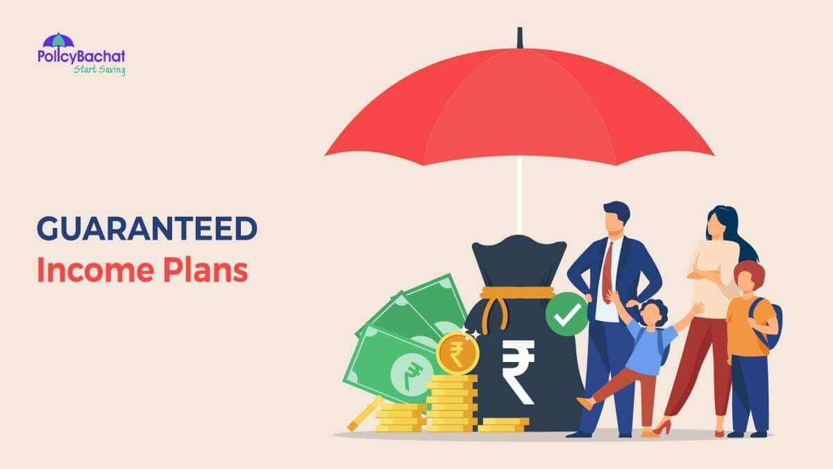 Image of Best Guaranteed Income Plans in India {Y}
