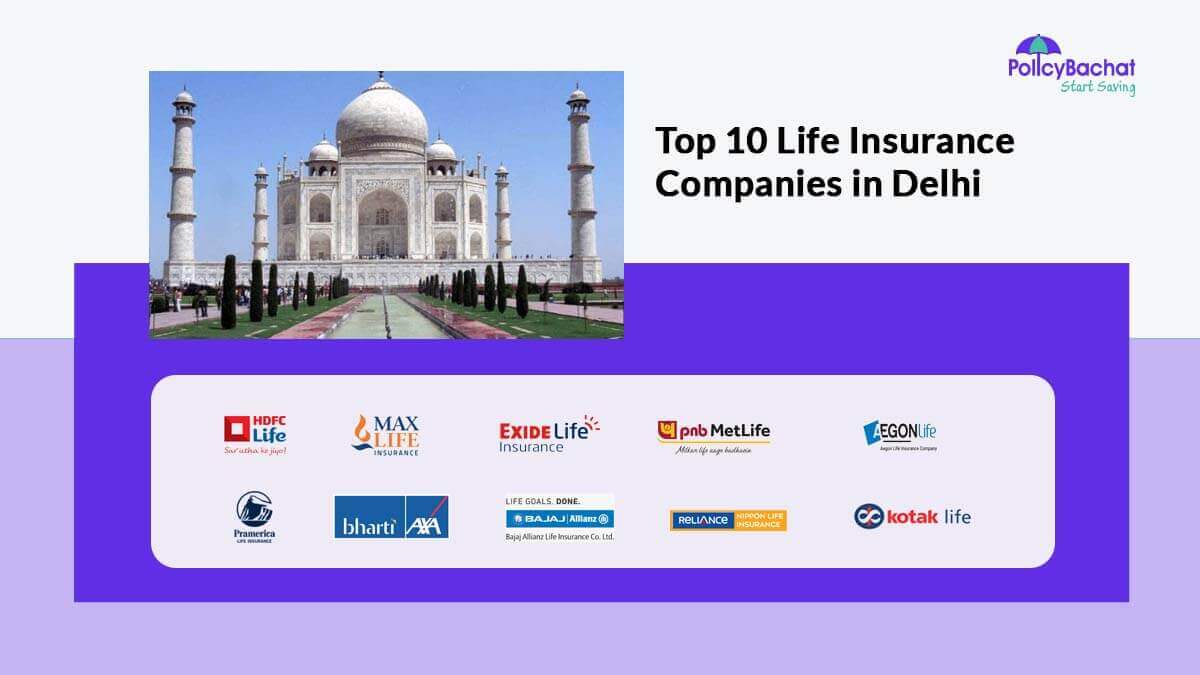 Image of Top 10 Life Insurance Companies in Delhi {Y}