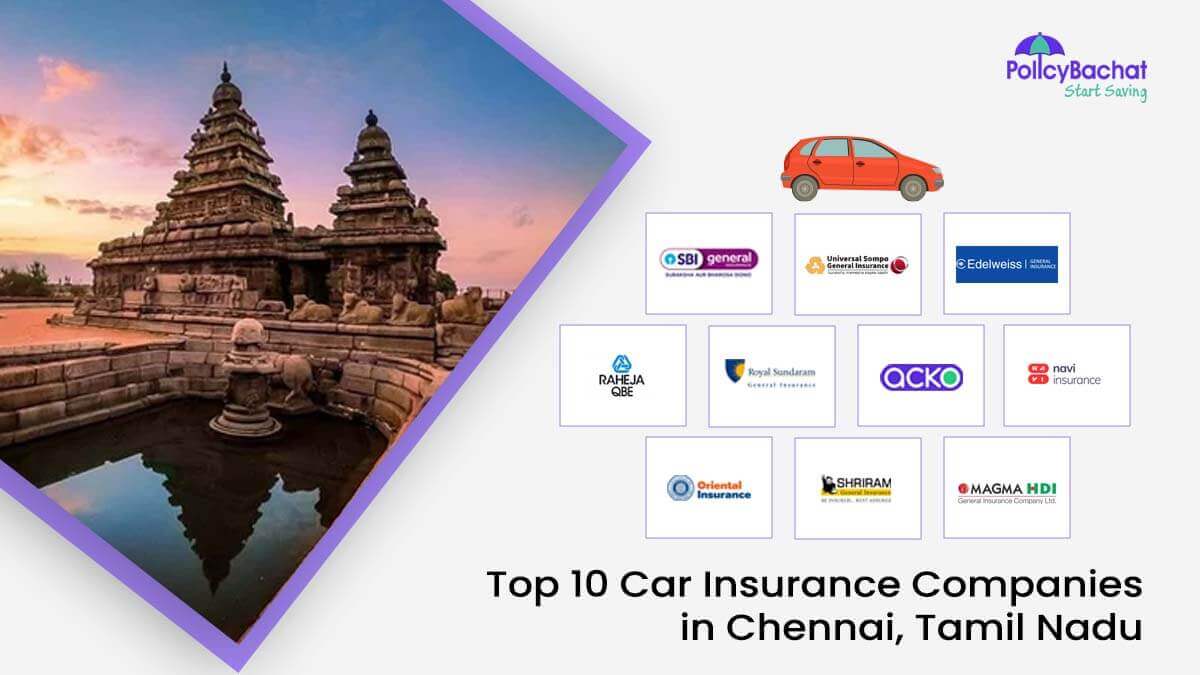 Image of Top 10 Car Insurance Companies in Chennai, Tamil Nadu {Y}