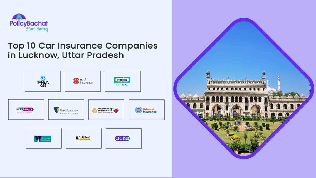 Image of Top 10 Car Insurance Companies in Lucknow, Uttar Pradesh {Y}