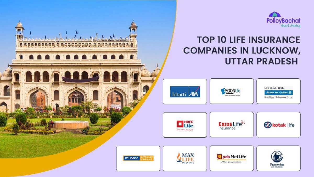 Image of Top 10 Life Insurance Companies in Lucknow, Uttar Pradesh {Y}