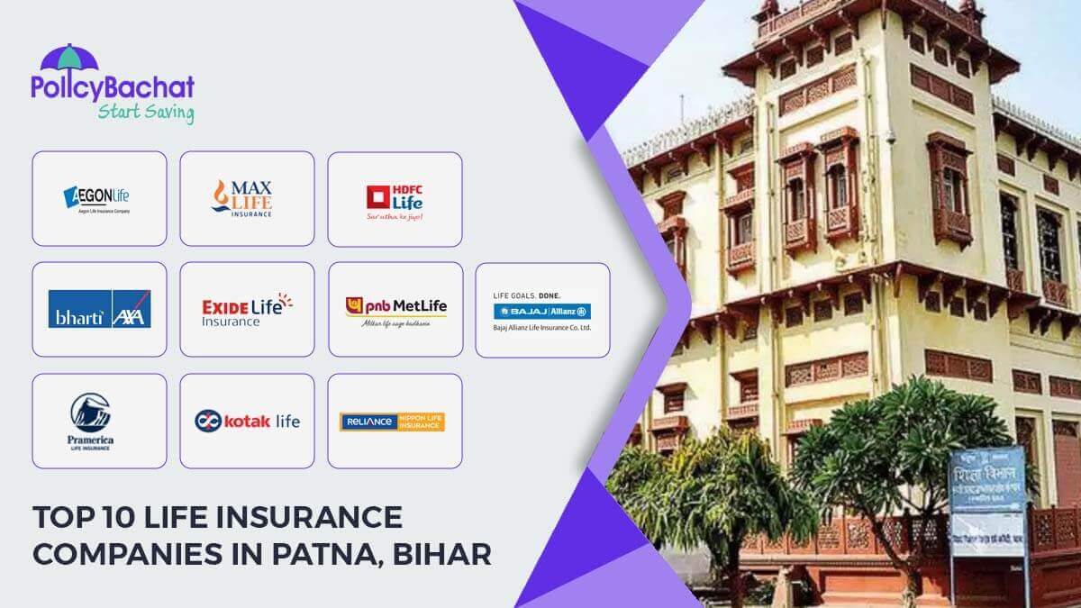 Image of Top 10 Life Insurance Companies in Patna, Bihar {Y}