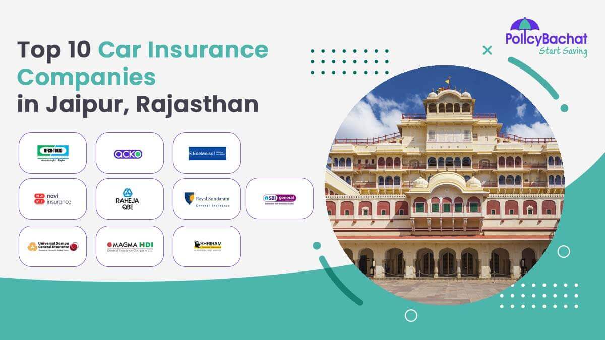 Image of Top 10 Car Insurance Companies in Jaipur, Rajasthan {Y}