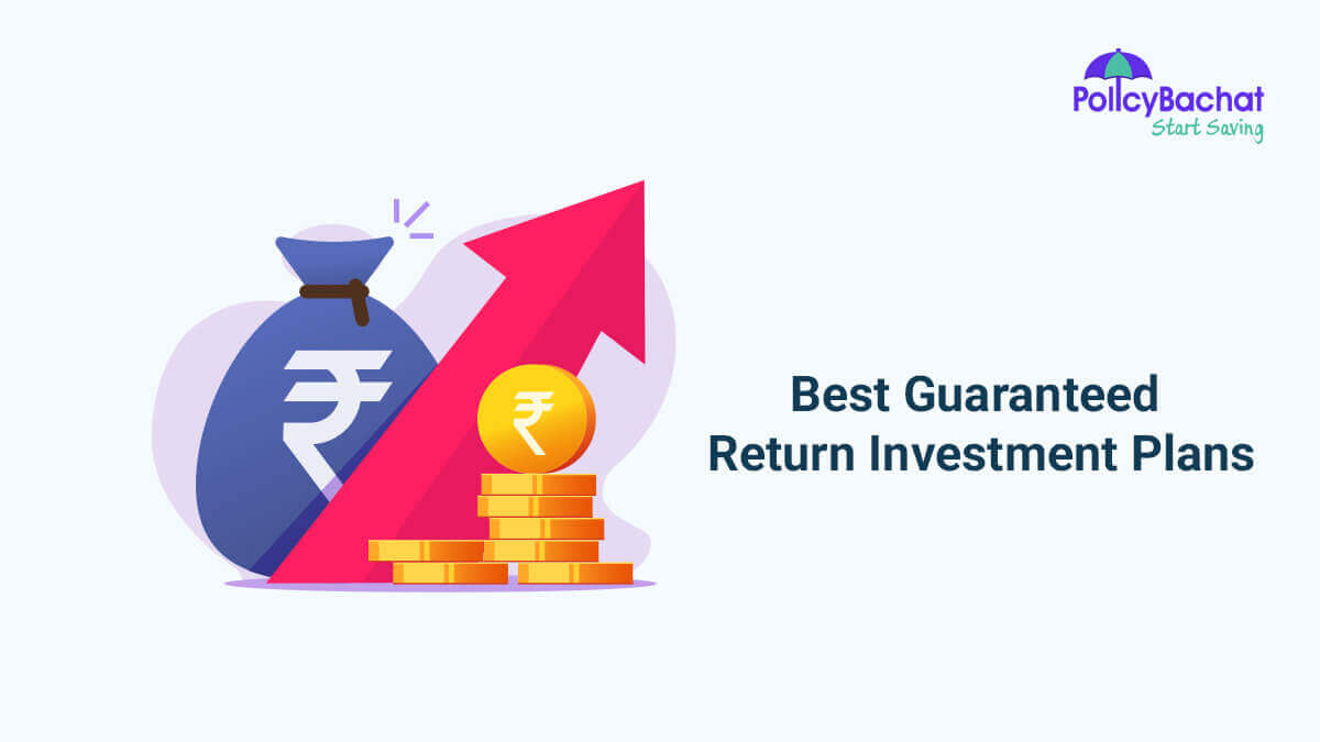 Image of Buy Best Guaranteed Return Investment Plans in India {Y}