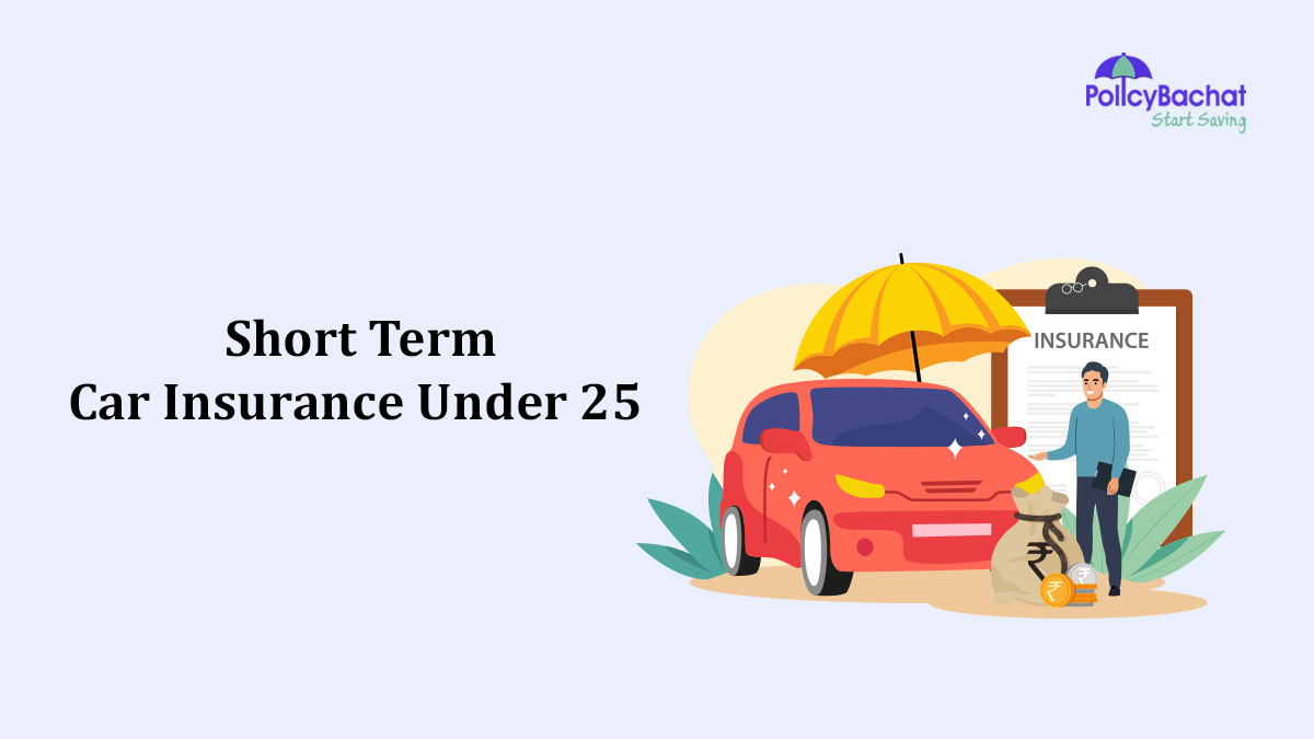 Image of Cheap Short Term Car Insurance Under 25 in India {Y}