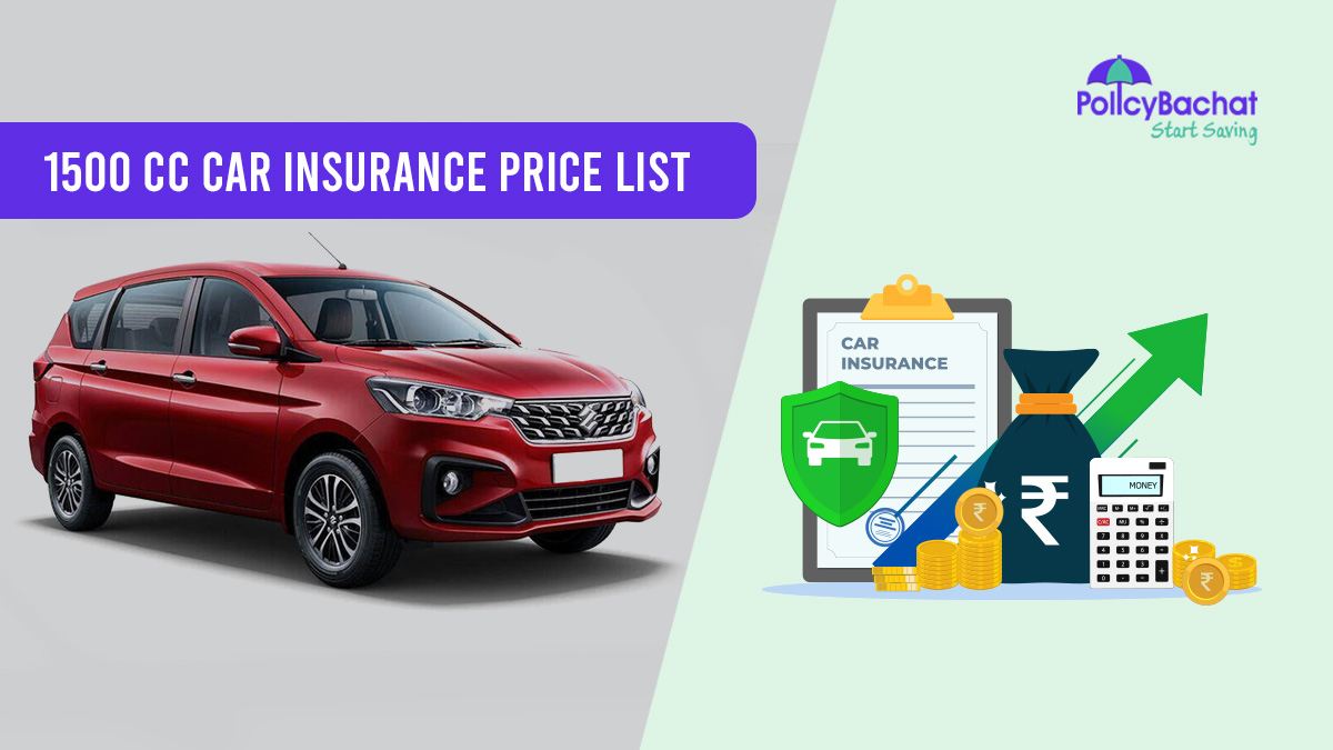 Image of 1500 cc Car Insurance Price List in India {Y}