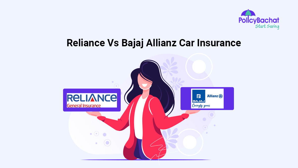 Image of Reliance Car Insurance vs Bajaj Allianz Car Insurance Comparison {Y}