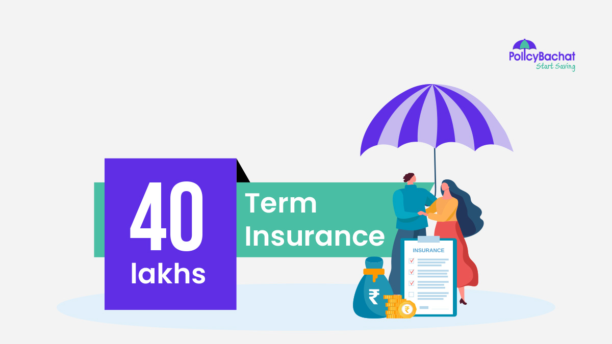 Image of Best 40 Lakh Term Life Insurance Policy in India {Y}
