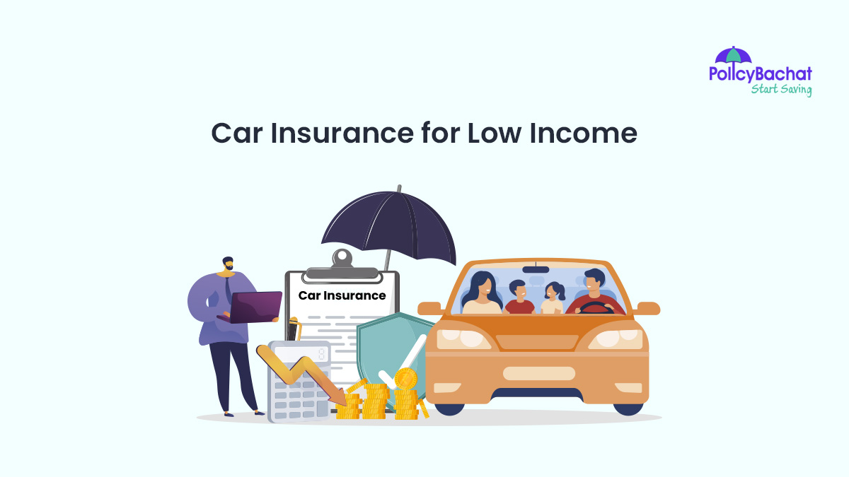 Image of Car Insurance for Low Income: Individuals & Families India {Y}