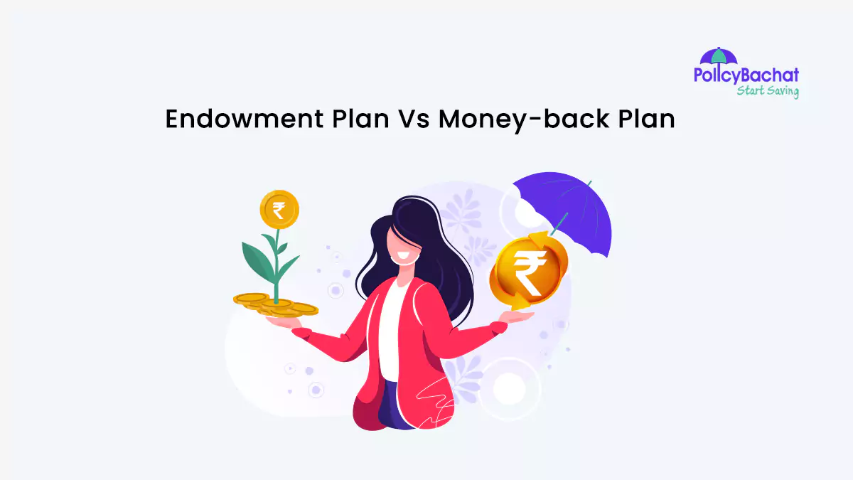 Image of Endowment Plan Vs Money-back Plan Comparison Online 2025