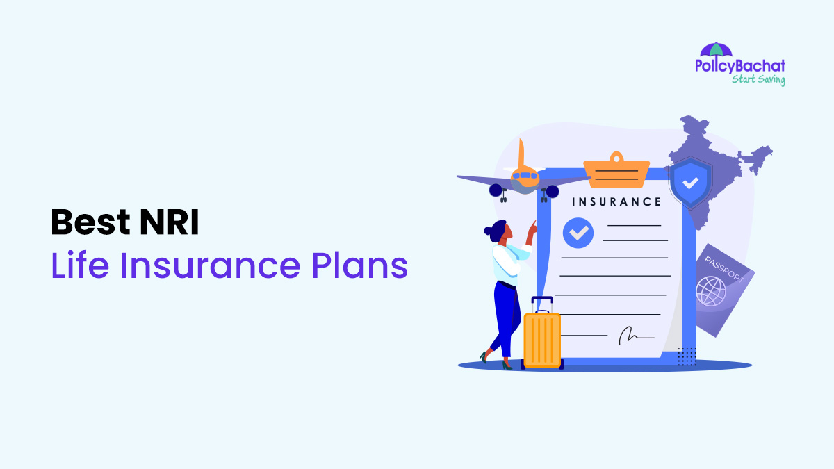 Image of Best NRI Life Insurance Plans: Eligibility & Benefits in {Y}