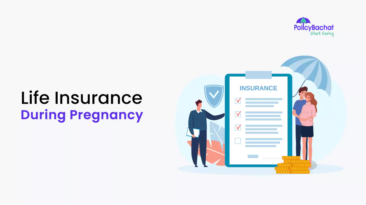 Image of Life Insurance during Pregnancy in India 2025