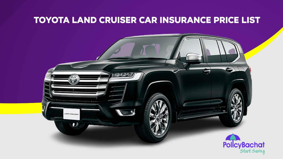 Image of Toyota Land Cruiser Car Insurance Price List in India {Y}