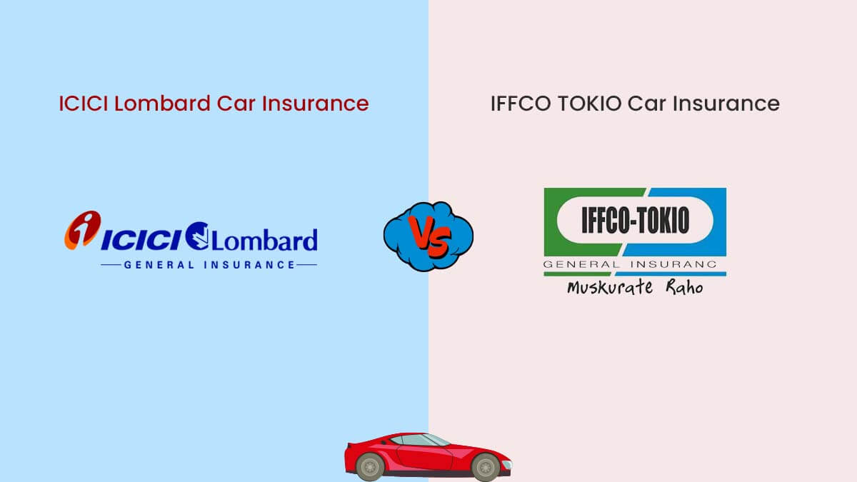 Image of ICICI Lombard vs IFFCO Tokio Car Insurance Comparison {Y}