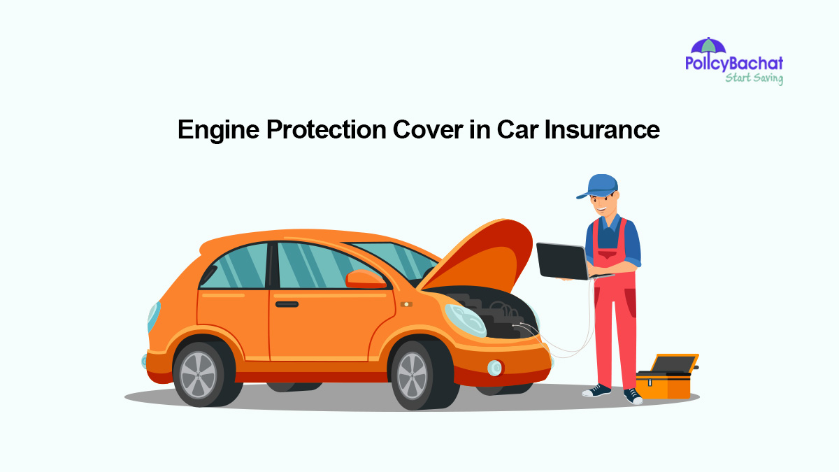 Image of Know About Engine Protection Cover in Car Insurance in India {Y}