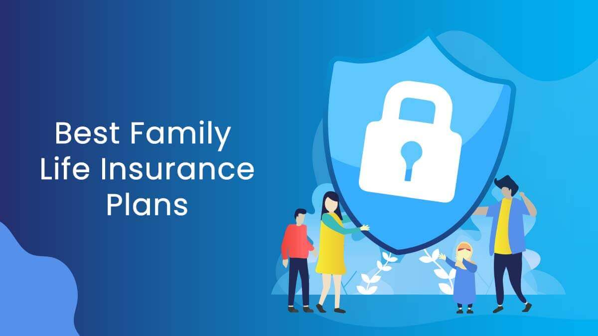 Image of Buy Best Family Life Insurance Policy Online in India 2025