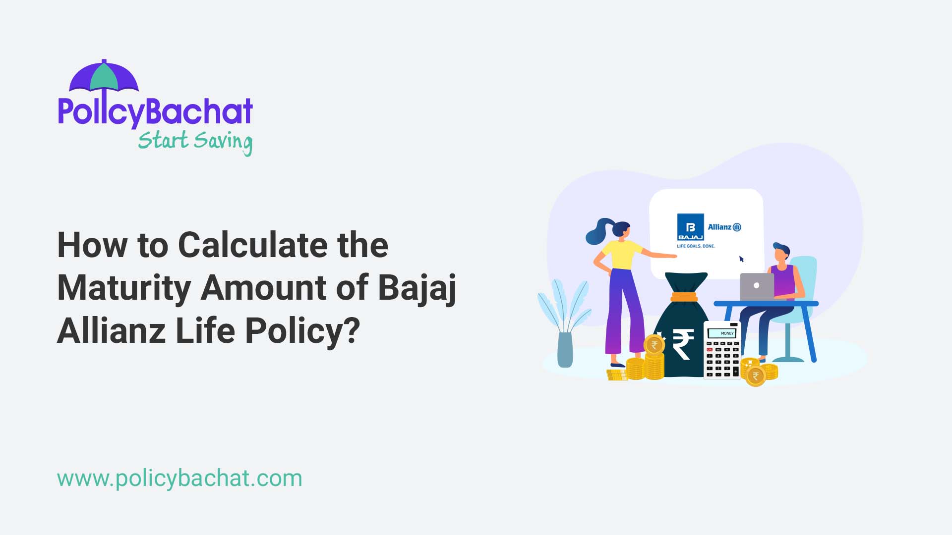 how-to-calculate-the-maturity-amount-of-bajaj-allianz-life-policy