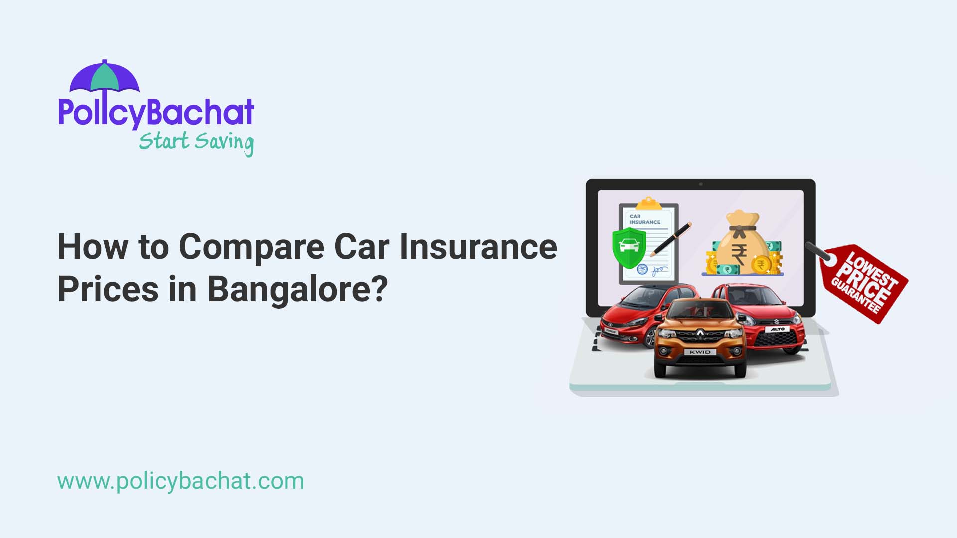 How to Compare Car Insurance Prices in Bangalore? PolicyBachat