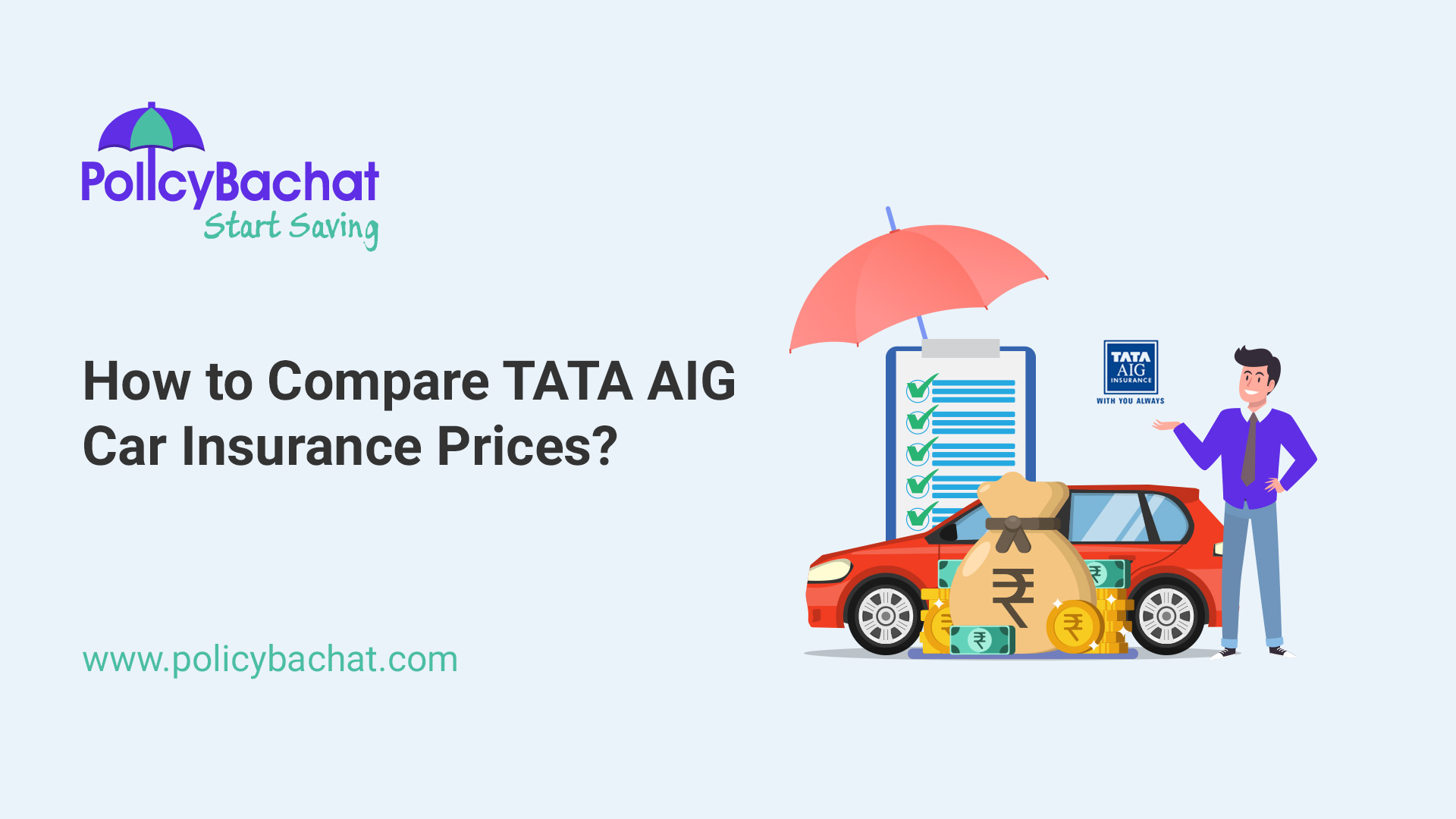 How to Compare TATA AIG Car Insurance Prices? - PolicyBachat