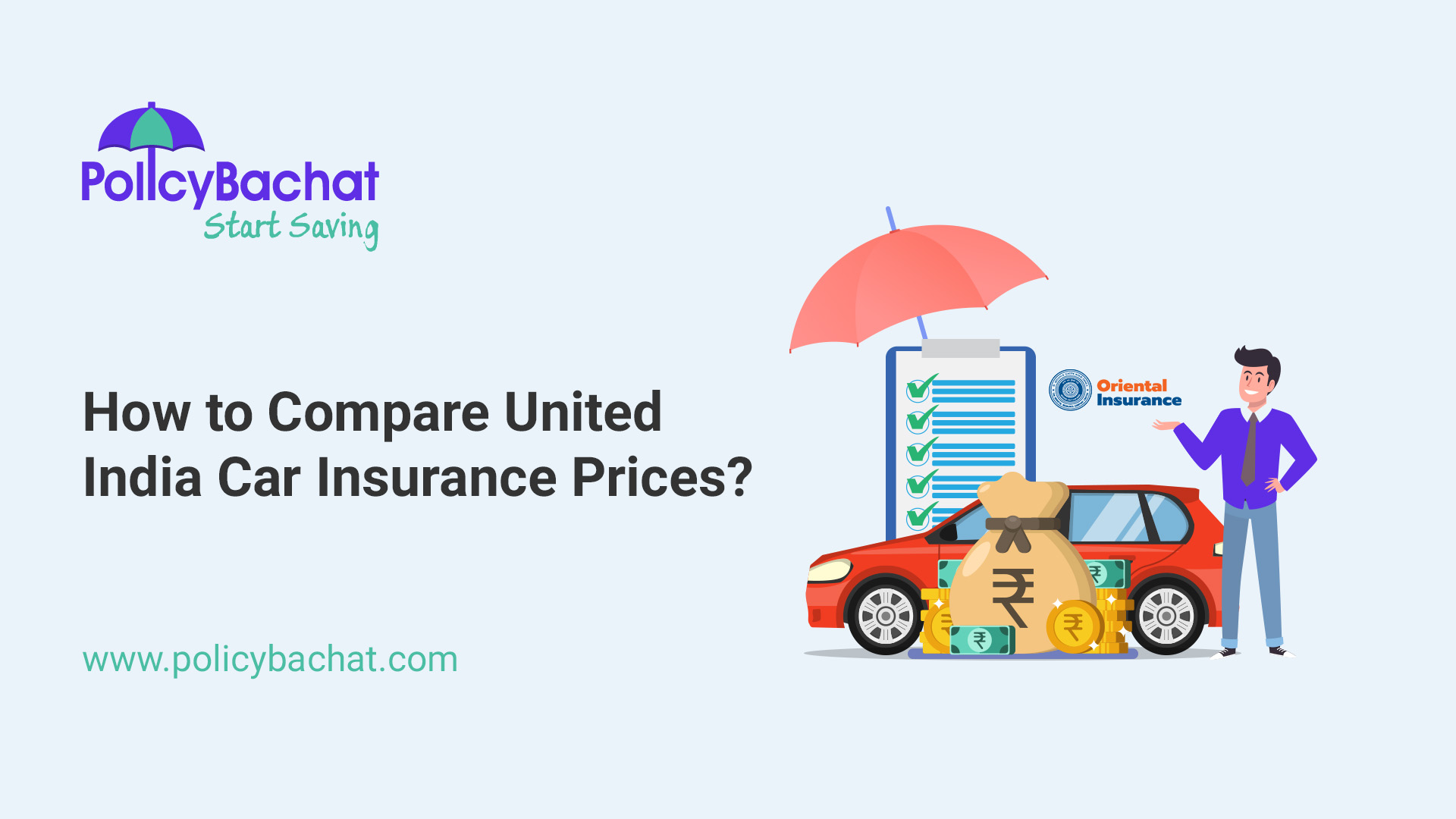 How to Compare United India Car Insurance Prices? - PolicyBachat