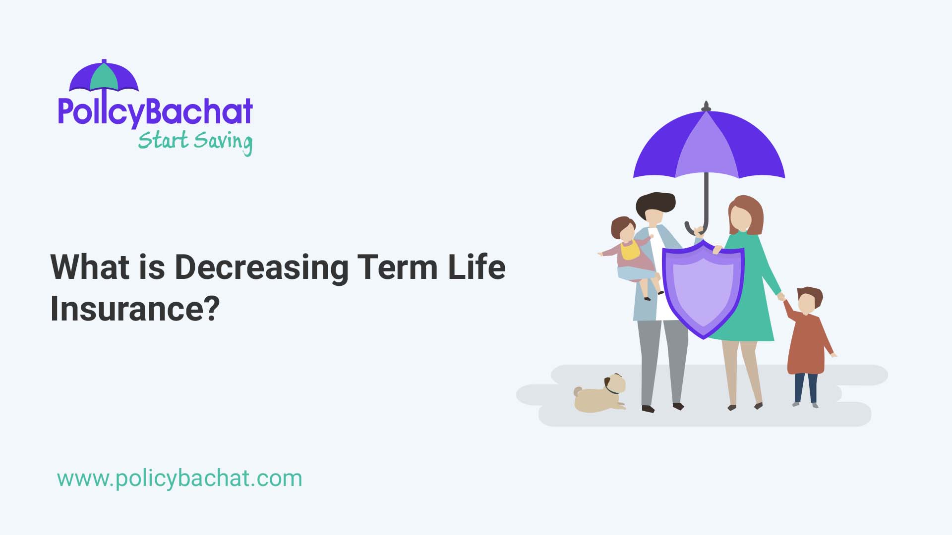 what-is-decreasing-term-life-insurance-policybachat